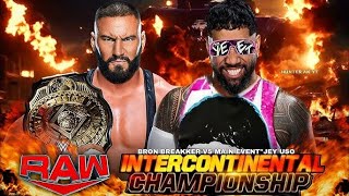 Bron Breakker vs Jey Uso – Intercontinental Title Match [upl. by Hartmunn]