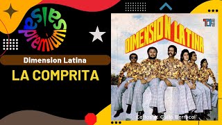 🔥LA COMPRITA por DIMENSION LATINA con OSCAR DLEON  Salsa Premium [upl. by Nae]