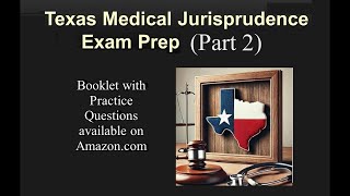 Texas Medical Jurisprudence Exam Medical Records Reporting Advance Directives amp Drug Regulations [upl. by Leonid]