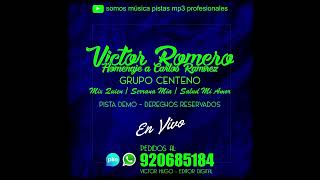 VICTOR ROMERO  CENTENO REMIX  QUIEN  SERRANA MIA  SALUD MI AMOR DR [upl. by Gomer]