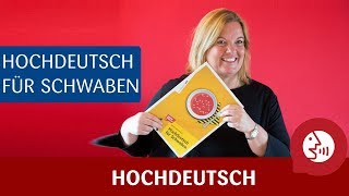 Sprechtraining  Hochdeutsch Übungen für Schwaben [upl. by Armilla751]