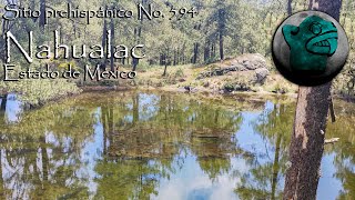 Sitio prehispánico No 594 Nahualac Estado de México México [upl. by Laeria]