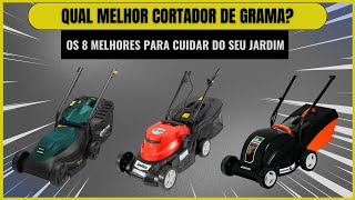 Qual Melhor Cortador de Grama Elétrico Os 8 Melhores para Cuidar do seu Jardim [upl. by Doownil]