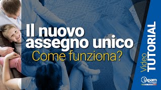 Il nuovo assegno unico come funziona [upl. by Akeber]