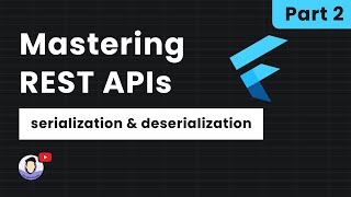 🎬 Part 2 Flutter  Serialization Essentials [upl. by Silado]