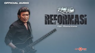 Rhoma Irama  Reformasi Official Audio [upl. by Atinas]