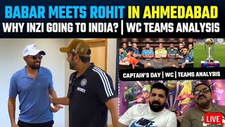 Babar meets Rohit reaches Ahmedabad  Why Inzi going to India ICC all captains meetup [upl. by Ainna]