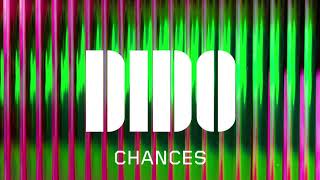 Dido  Chances Official Audio [upl. by Karlin899]