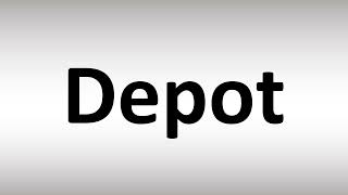 How to Pronounce Depot [upl. by Ateuqram967]