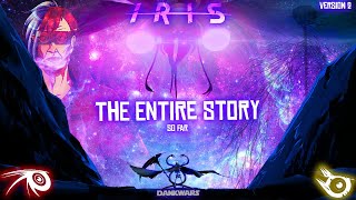 The Entire IRIS story so far  V20 quotREDOquot [upl. by Ahsaetal]