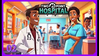 Two Point Hospital  ep02  L’Hôpital Orion prend forme [upl. by Elconin546]