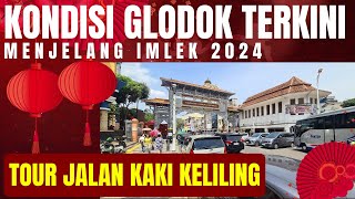 Jalan kaki melihat kondisi terkini Glodok menjelang Imlek 2024 Seru banget [upl. by Lipski906]