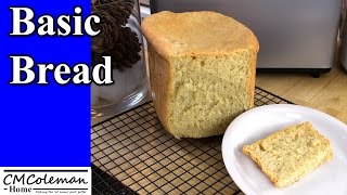 Basic Breadmaker Bread Recipe [upl. by Cthrine]