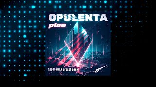 Opulenta Plus preset pack for TALUNOLX [upl. by Kendyl265]