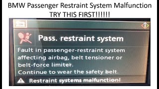 BMW Passenger Restraint System Malfunction Try This First Before Taking To The Mechanic Or Dealer [upl. by Quintessa]