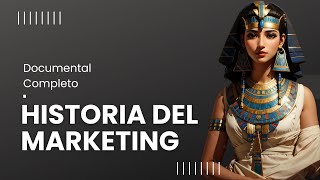 Historia del Marketing [upl. by Novia]