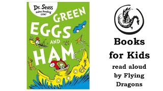 Green Eggs and Ham by Dr Seuss  Books Read Aloud for Children  Audiobooks [upl. by Tarkany]