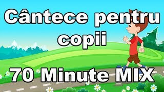 Cantece pentru copii  Mix 70 minute  Melodii pentru copii  CanteceleCopiiro [upl. by Jacoby]