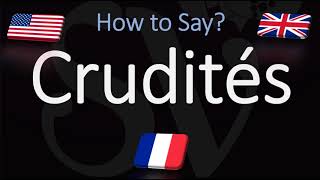 How to Pronounce Crudités Platter CORRECTLY [upl. by Thomas]