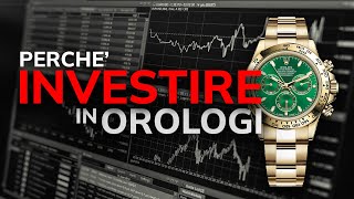 Orologi di Lusso PASSIONE o INVESTIMENTO Come Far Fruttare il Tuo Tempo [upl. by Delaney956]