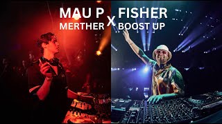 Mau P x Fisher Merther x Boost Up Israel Carter Mashup [upl. by Eliason806]