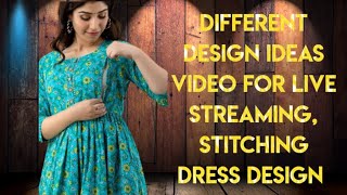 Cutting and stitching Dress design ideas for Live streaming video [upl. by Yecaj]