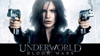 Trailer Music Underworld Blood Wars Theme Song  Soundtrack Underworld Blood Wars 2017 [upl. by Natsirhc]