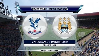 Crystal Palace vs Manchester City  12092015  Barclays Premier League  FIFA 15 [upl. by Wilhelmine134]