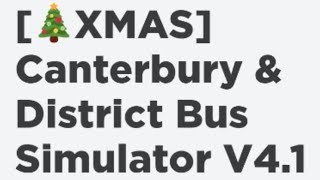 Roblox Canterbury and District Bus Simulator All Candy Canes EXCLUDING HIDDEN [upl. by Gardiner]