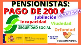 🚀💰PENSIONES PAGA DE 200€💰Ultimas Noticias Seguridad Social  Paguita a pensionistas Sepe IPC etoro [upl. by Urdna]