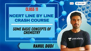 Basic Concepts of Chemistry  NCERT Line by Line Crash Course  Chemistry  Class 11th  Rahul Dudi [upl. by Werd]