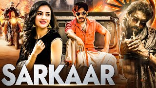 SARKAAR  New Released Full South Hindi Dubbed Movies  Latest South Action Movie  Superhit Movie [upl. by Nelia]