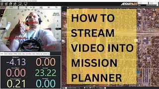 Stream Video Into MissionPlanner [upl. by Read]