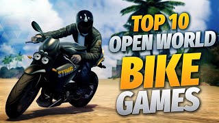 Top 10 Open World Games For Riding Bikes  Open World Bike Games 2022 [upl. by Annayr]