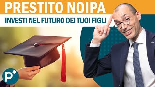 Prestito NoiPA in Convenzione Investi nellIstruzione dei tuoi Figli [upl. by Hesper]