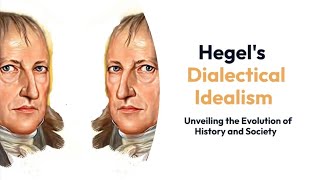 Hegels Dialectical Idealism [upl. by Angil]