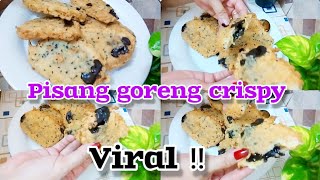 IDE JUALAN TERLARIS TAHUN INI PISANG GORENG CRISPY RENYAH DILUAR LEMBUT DIDALAM [upl. by Ruhl]