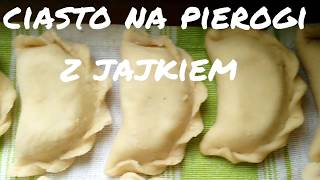 CIASTO NA PIEROGI Z JAJKIEM KROK PO KROKU IDEALNE MIÄKKIE DELIKATNE I ELASTYCZNE [upl. by Mike]