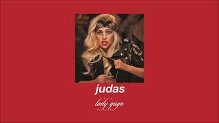 lady gaga  judas slowed amp reverb [upl. by Buskirk]