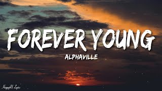 Alphaville  Forever Young Lyrics [upl. by Deth]