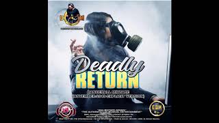 DJ DOTCOM PRESENTS THE DEADLY RETURN DANCEHALL MIXTAPE NOVEMBER 2019 EXPLICIT VERSION [upl. by Ellis]