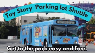 How to Use the TOY STORY PARKING lot Shuttle at Disneyland [upl. by Kovacs285]