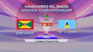 Windward Island Womens Championship T20 Match 4  Grenada vs St Lucia [upl. by Elehcir]