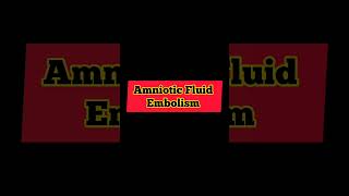 Amniotic Fluid Embolismobstetricsandgynecology [upl. by Zednanref73]