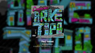 El Arkeólogo  RED VELVET Lianna amp Gambeta  Letra [upl. by Niwrehs]