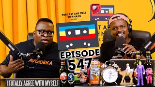 EPISODE 545 I Nigeria Trip Hip Hop Slang Mihlali Sello MaakekaNcubeKPMG Scandal  Luke Fleurs [upl. by Aliet304]