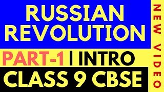 Russian Revolution 01 class 9 CBSE  SOCIALISM IN EUROPE [upl. by Aleel763]