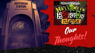 Our Thoughts Universal Studios Hollywood Halloween Horror Nights 2024 [upl. by Ivette]