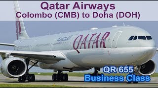 Qatar Airways  A340600  Business Class CMBDOH  Oryx Airport Hotel  Araliya Lounge [upl. by Litch785]