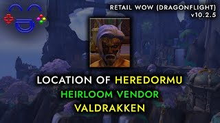 Heredormu Location  Heirloom Vendor  Valdrakken WoW [upl. by Davin]